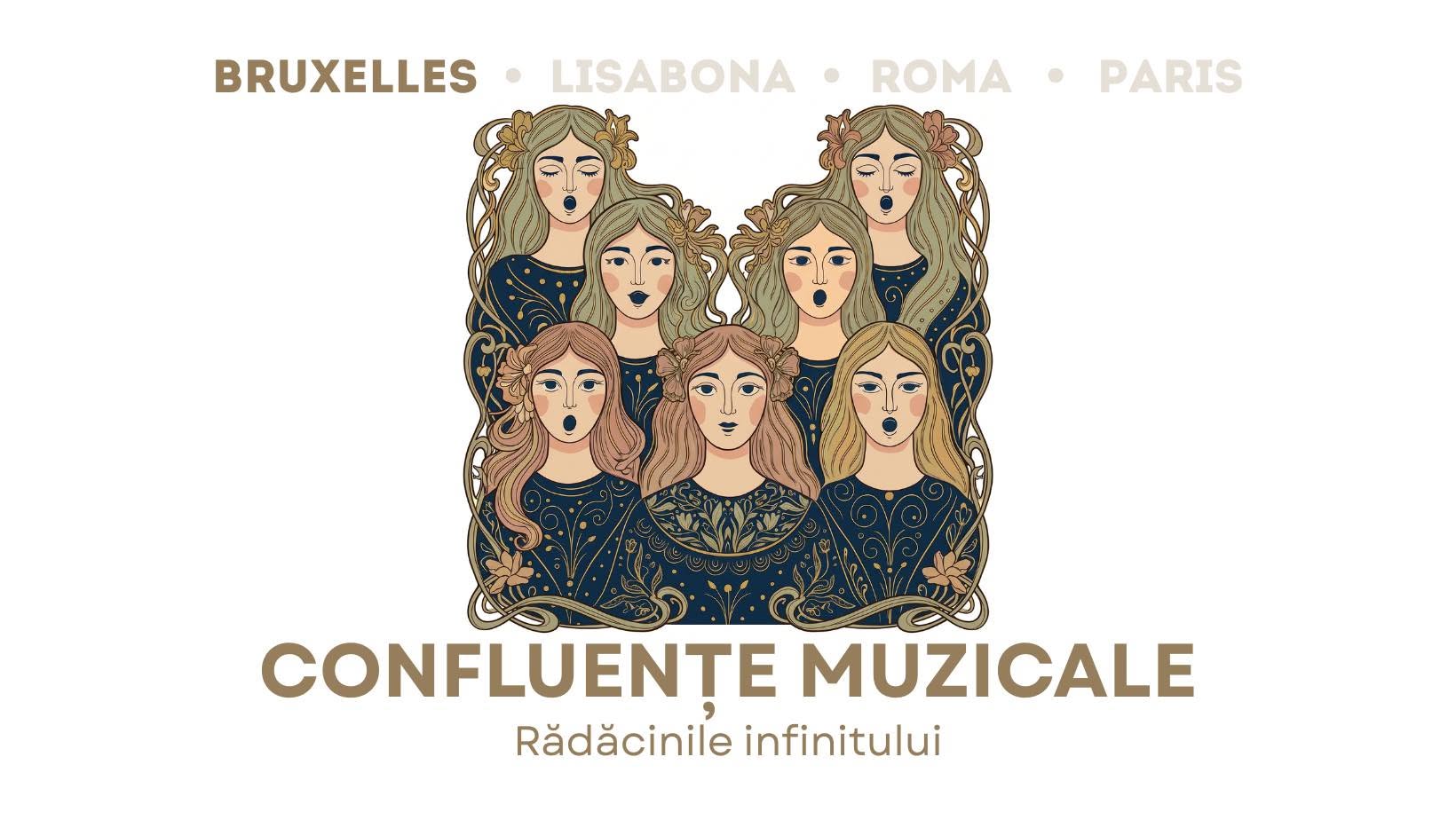 Confluențe muzicale – Rădăcinile Infinitului – Bruxelles
